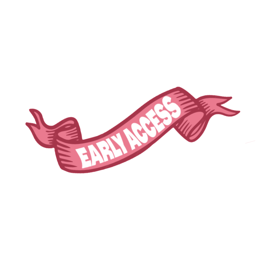 Early Access