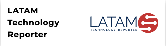 LATAM Technology Reporter