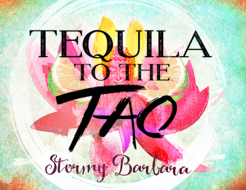 Tequila to the Tao book cover design by James Monroe Design
