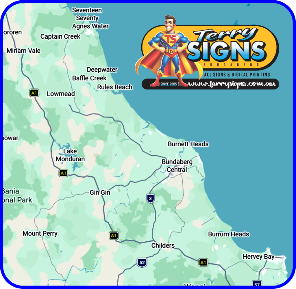 Terry Signs service area map - Bundaberg and Wide Bay region