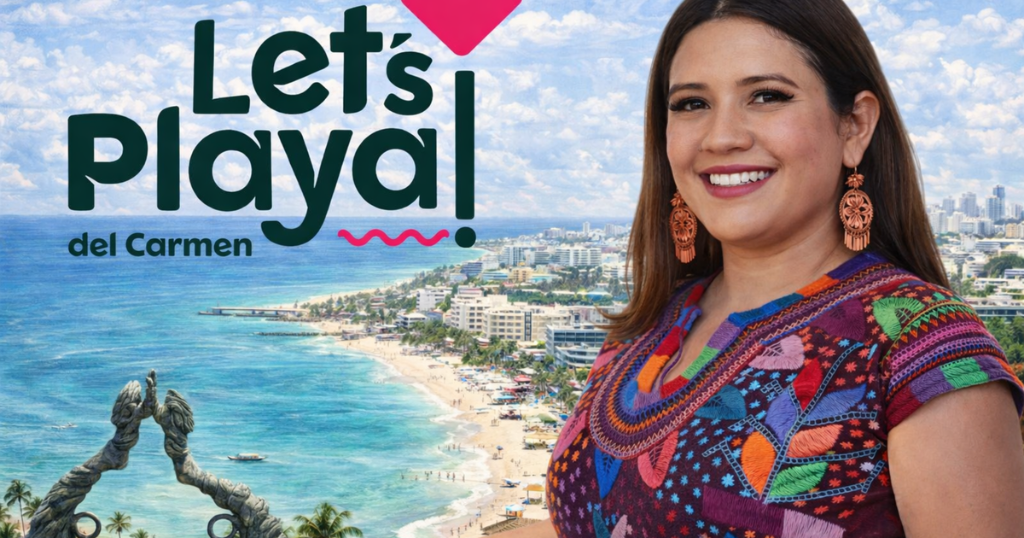 Estefanía Hernández: Secretaria de Turismo y la visión estratégica que impulsa el desarrollo de Playa del Carmen
