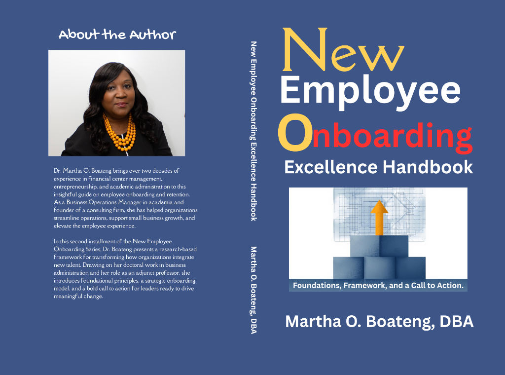 New Employee Onboarding Excellence Handbook: Foundations, Frameworks, and a Call to Action