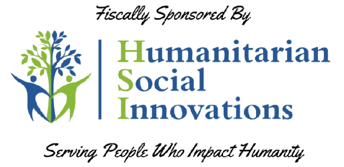 Fiscally Sponsored by Humanitarian Social Innovations