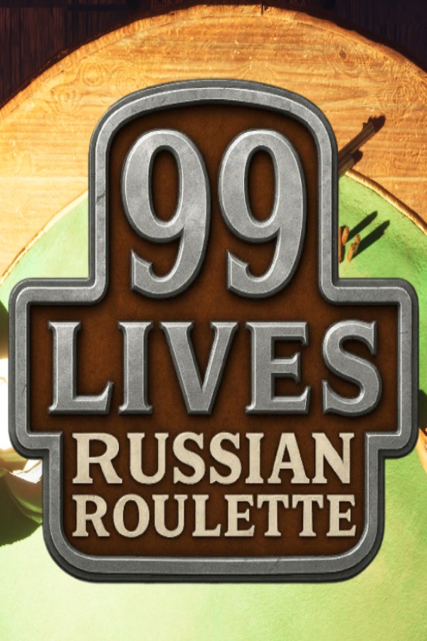 99 Lives - Russian Roulette