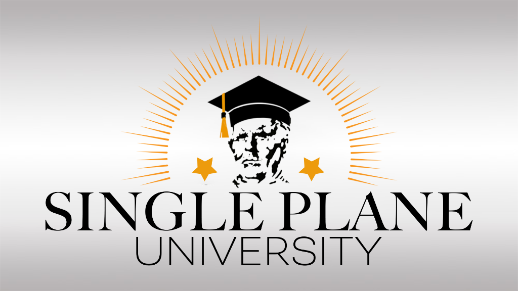 Single Plane University