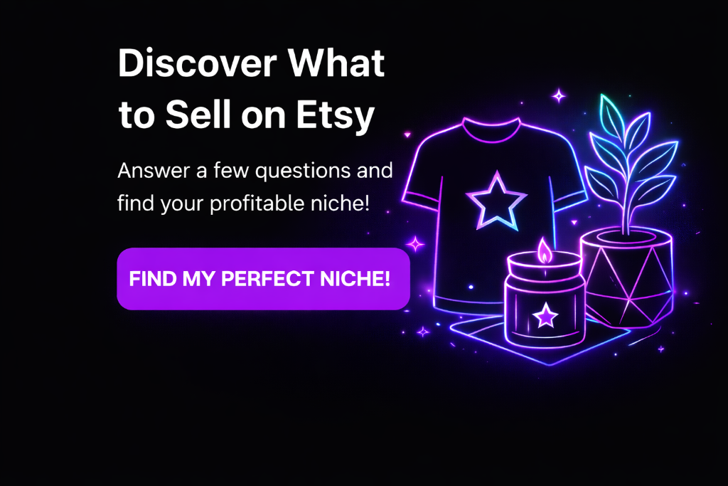 Discover What to Sell on Etsy