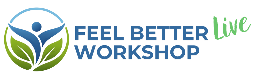 Feel Better Live Workshop