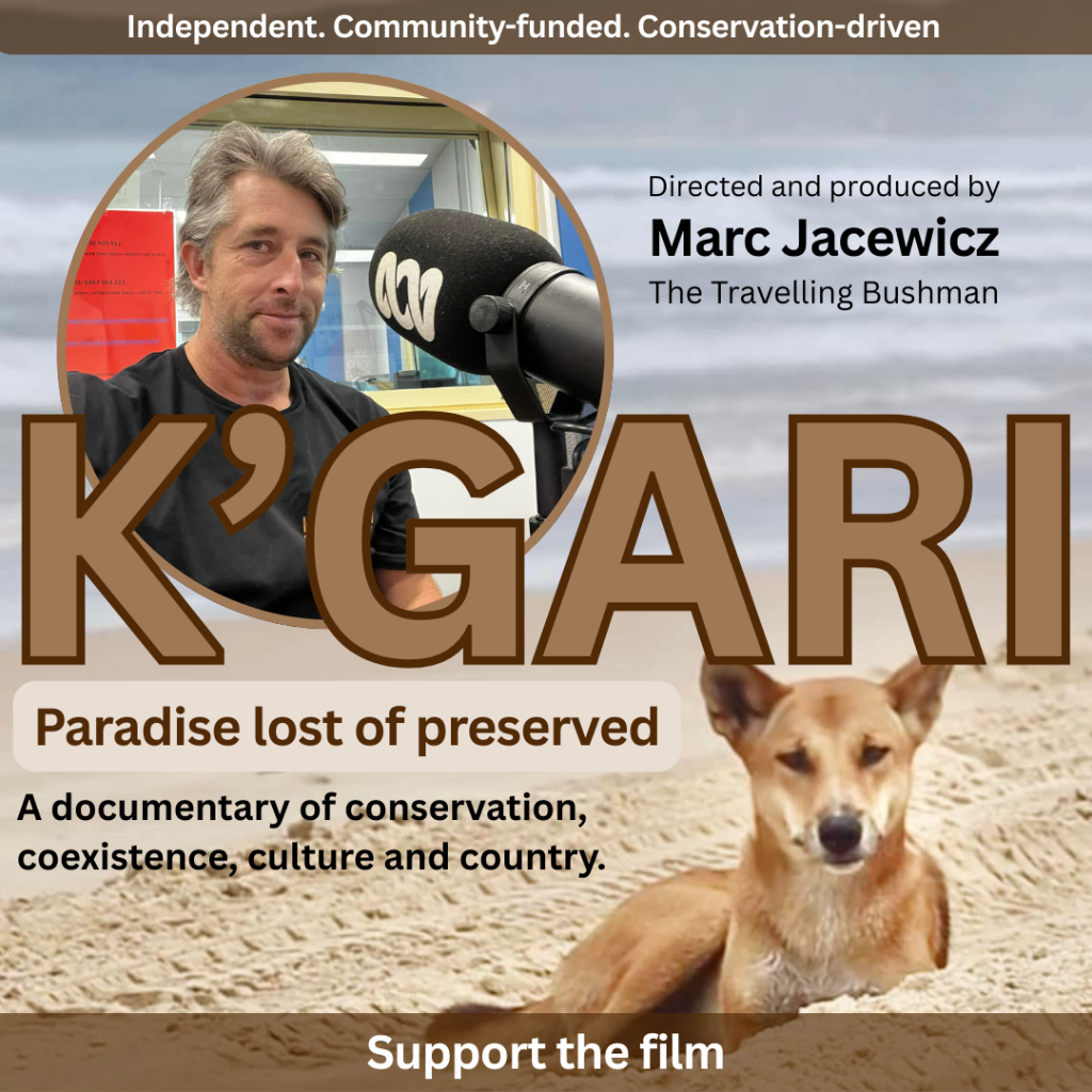 K'GARI Documentary - Marc Jacewicz - Paradise lost of preserved