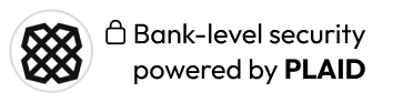 Bank-level security powered by PLAID