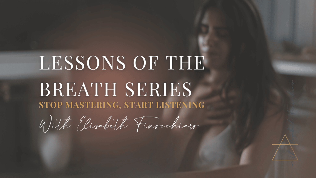 Lessons of the Breath