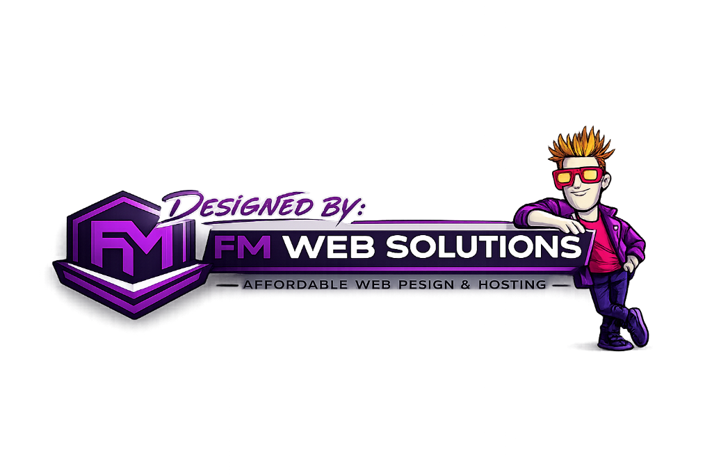 Designed by FM Web Solutions - Affordable Web Design & Hosting
