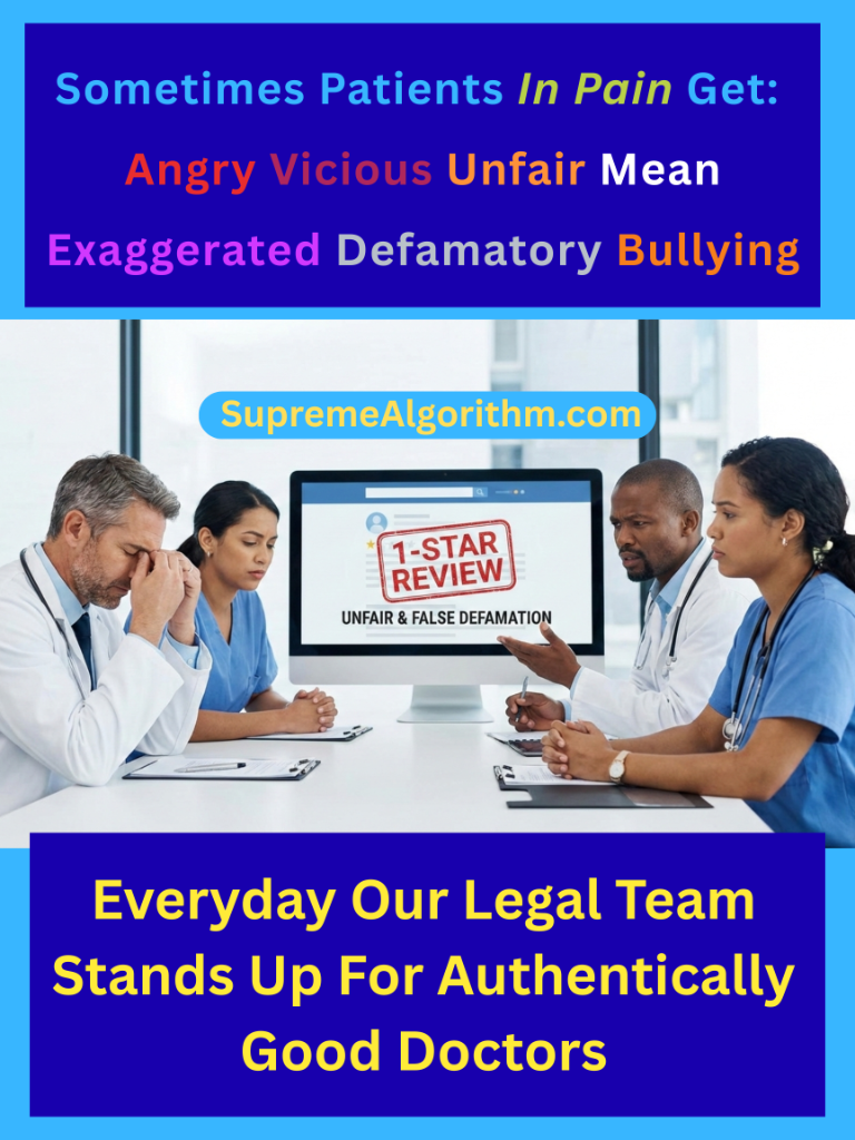 Supreme Algorithm defends good doctors from unfair 1-star reviews
