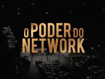 O Poder do Network - Momento 18