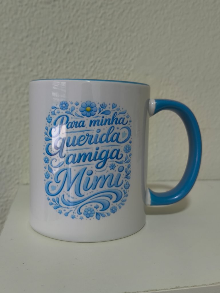 Caneca - Para Minha Querida Amiga Mimi