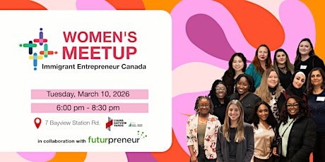 The Immigrant Women Entrepreneurs Meetup