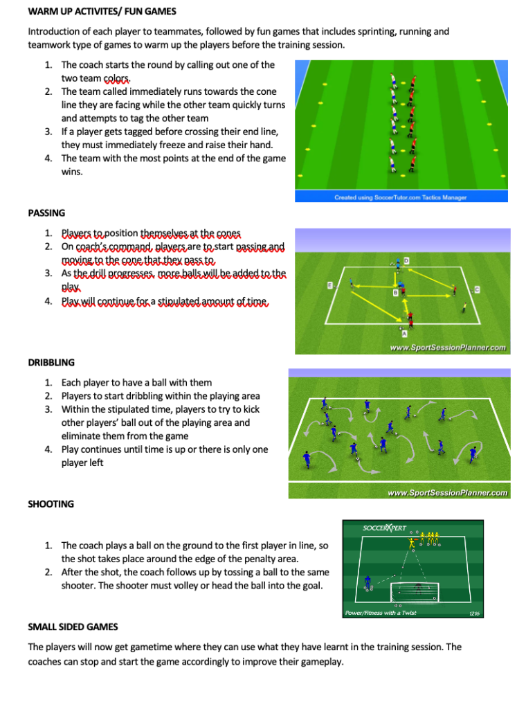 Warm-up, Passing, Dribbling, Shooting and Small Sided Games