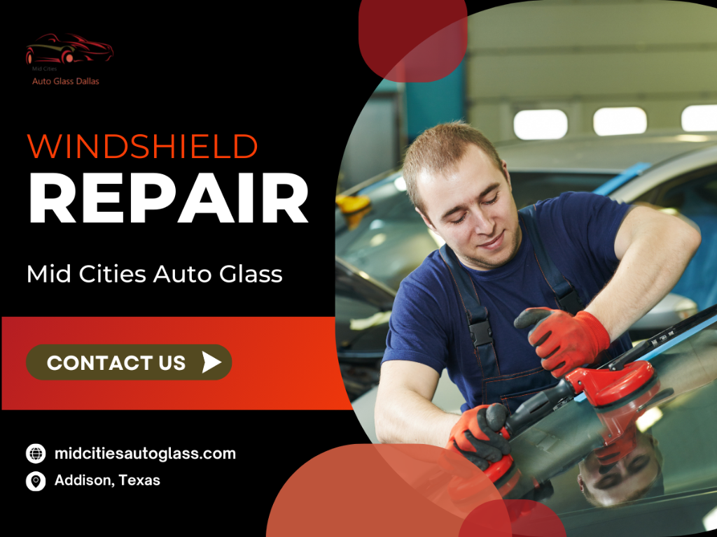 Photo inspiration: Picture Idea: Mid Cities Auto Glass Repair Service Near 214 909 9800