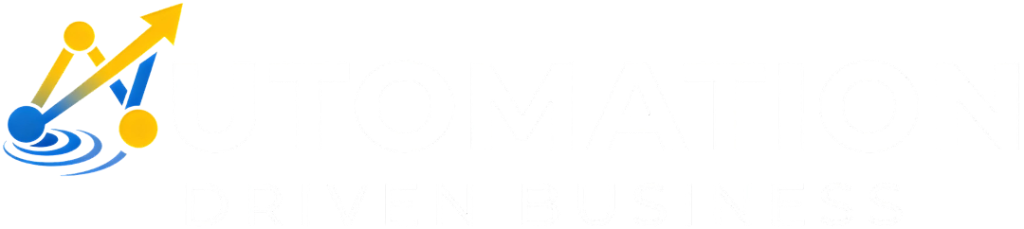 Automation-Driven Business