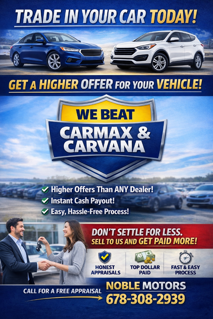Trade In Your Car Today - We Beat CarMax and Carvana