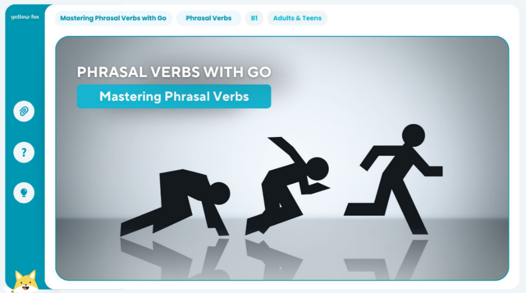 Phrasal Verbs with Go