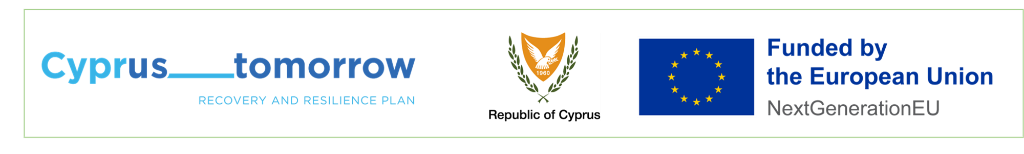 EU funded project – NextGenerationEU, Republic of Cyprus, Cyprus Tomorrow Recovery and Resilience Plan