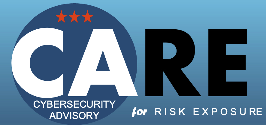 CARE - Cybersecurity Advisory for Risk Exposure