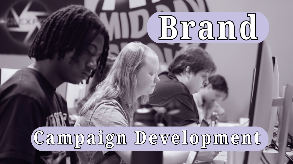 Brand Campaign Development