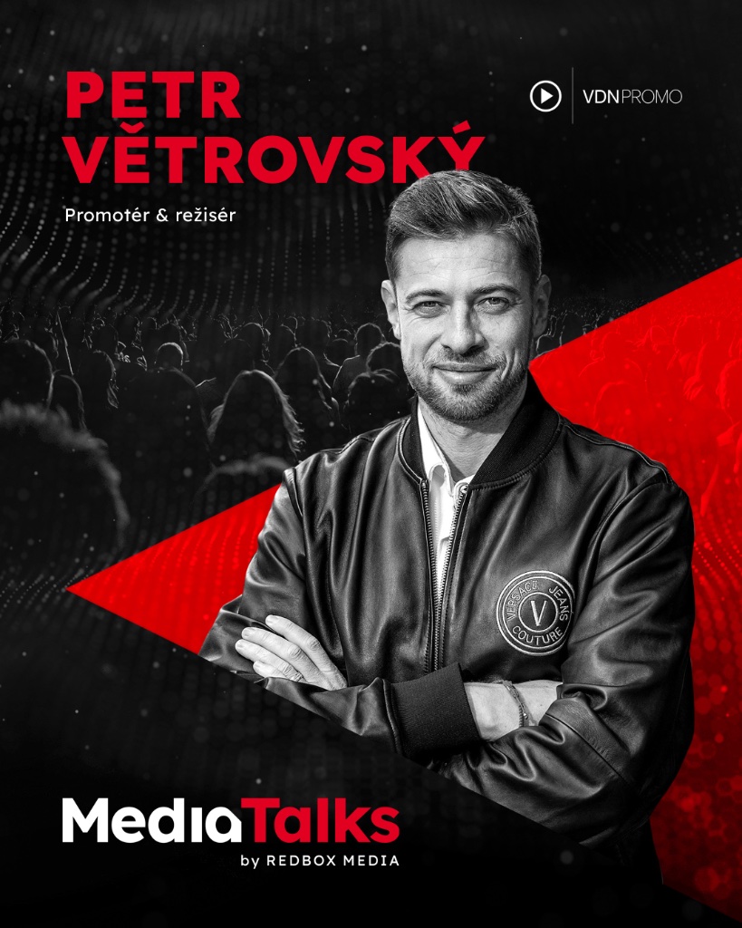 Petr Větrovský - Promotér & režisér VDN PROMO