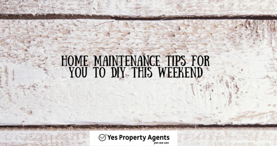 Home maintenance tips DIY weekend