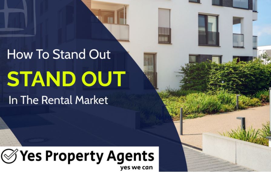 How To Stand Out In The Rental Market