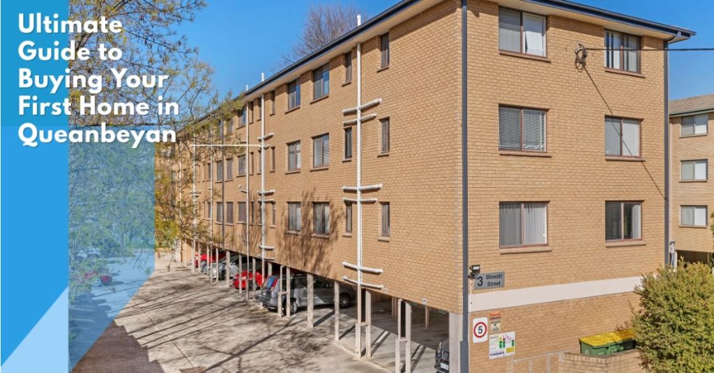 Ultimate Guide to Buying Your First Home in Queanbeyan