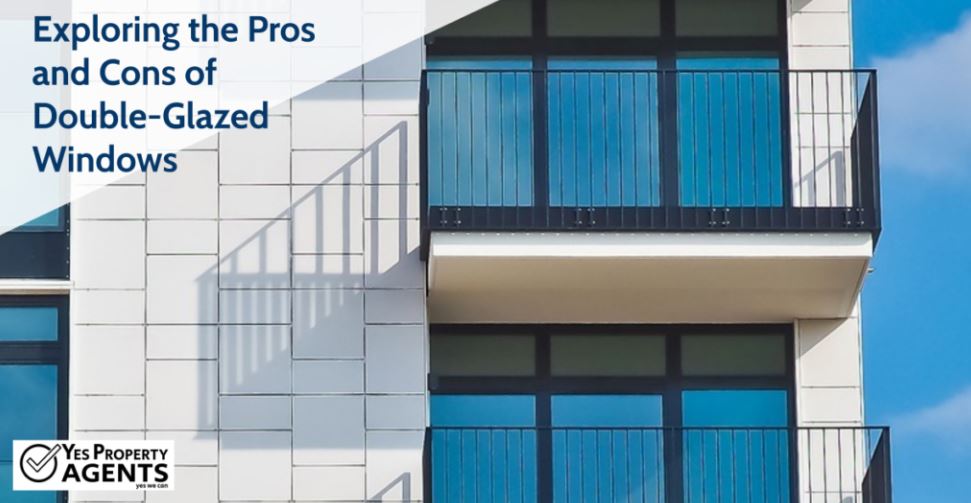 Exploring the Pros and Cons of Double-Glazed Windows