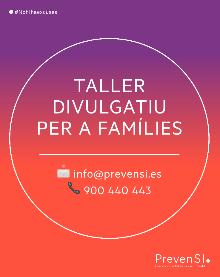 Taller Divulgatiu per a Famílies - PrevenSI