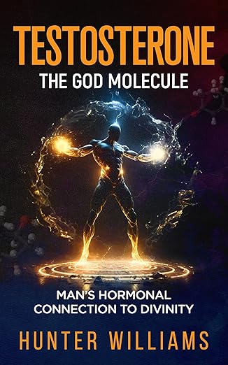 Testosterone: The God Molecule