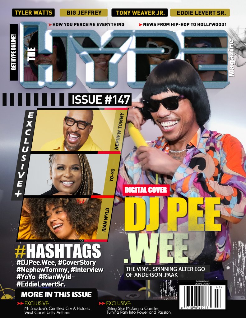 The Hype Magazine Issue #147 - DJ Pee Wee
