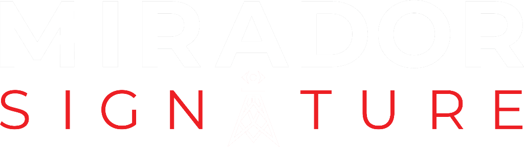 Mirador Signature