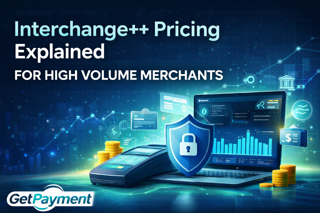 Interchange++ Pricing Explained for High Volume Merchants