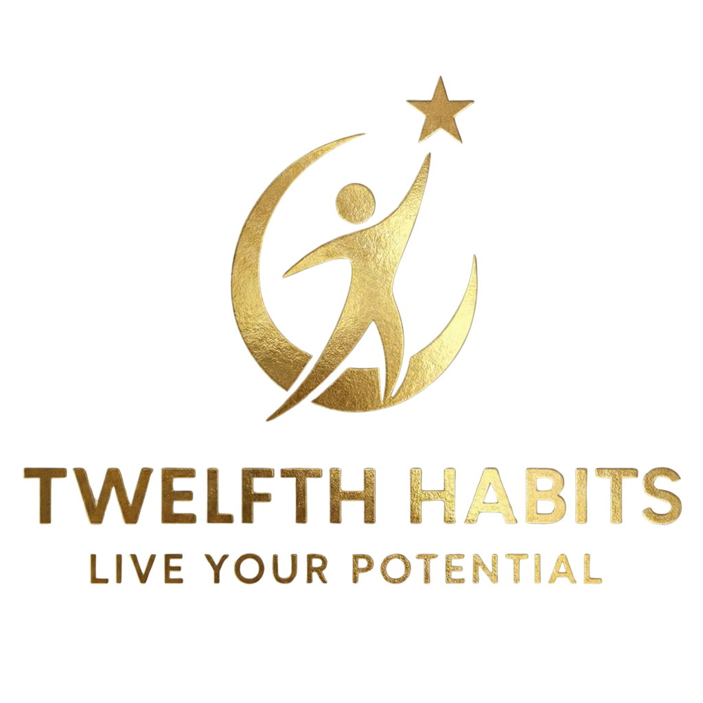 Twelfth Habits