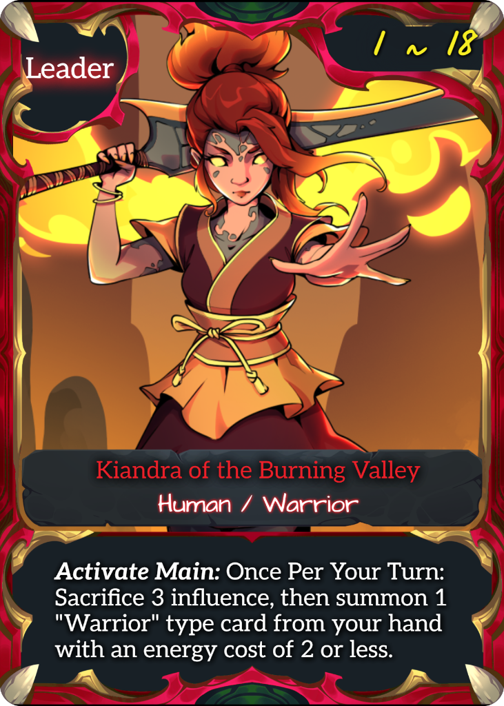 Kiandra of the Burning Valley — a Legendary red Leader card with 1 Frontline Power and 18 Backline Power. Race: Human. Trait: Warrior. Cost: 1 Energy.