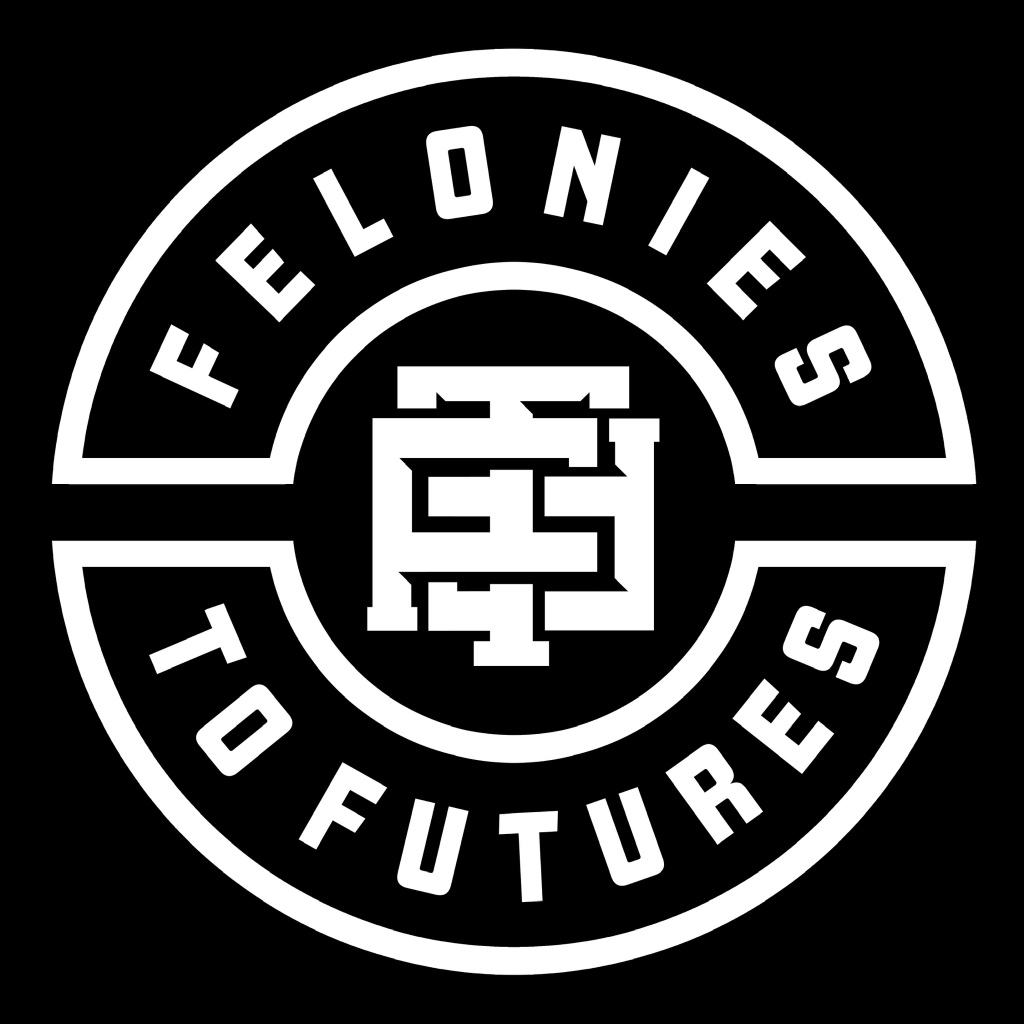 Felonies to Futures