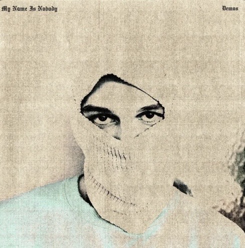 My Name Is Nobody - Demos