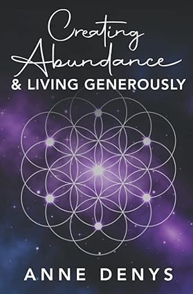 Creating Abundance and Living Generously