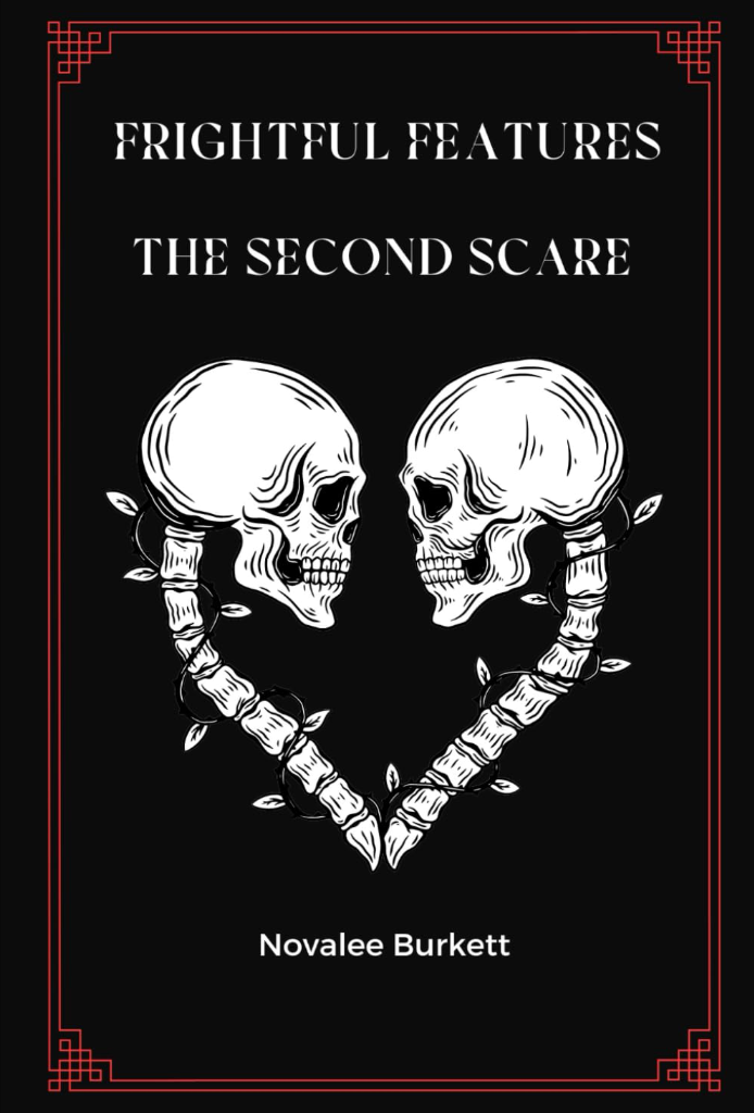 Frightful Features: The Second Scare