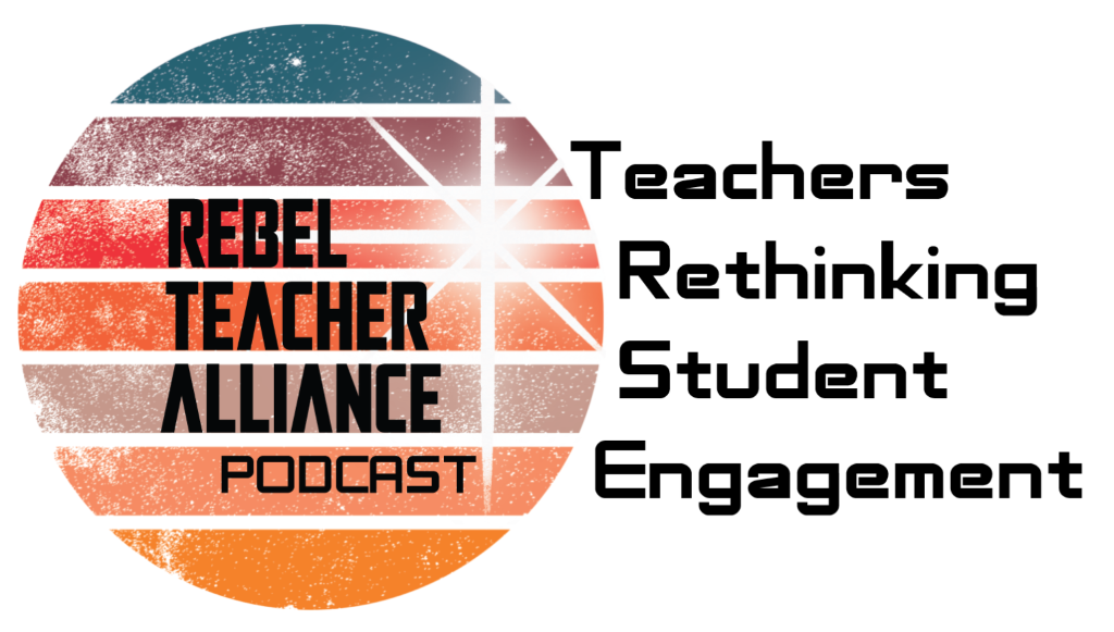 Rebel Teacher Alliance