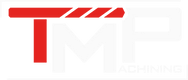 TMP Machining