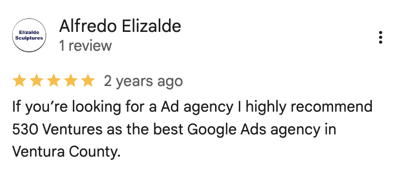 5-star Google review 7 for 530 Ventures digital marketing agency Ventura County