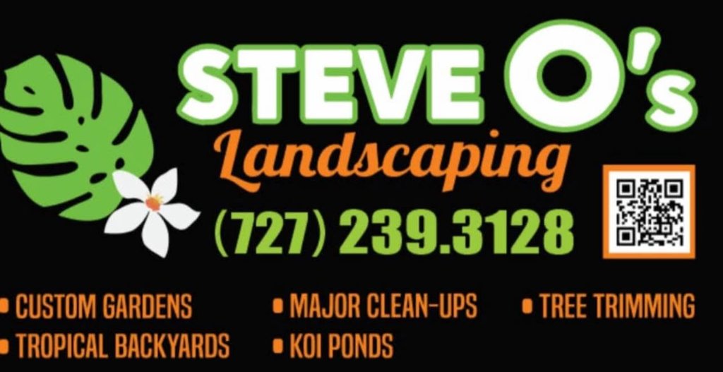 Steve O's Landscaping sign