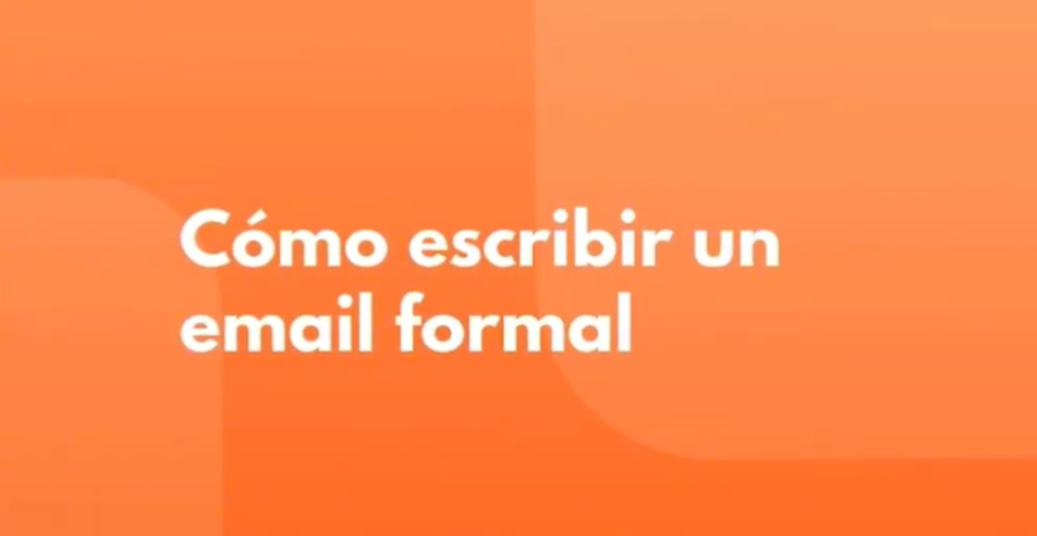 Como Escribir un Email Formal