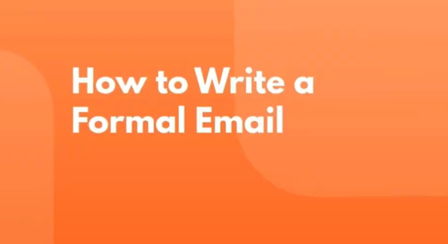 How To Write A Formal Email