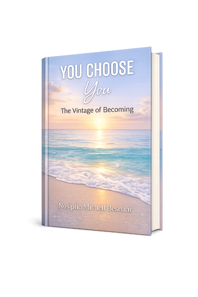 You Choose You - The Vintage of Becoming